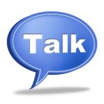 Talk Message Shows Correspond Communicate And Debate Stock Photo