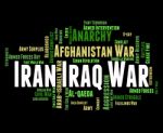 Iran Iraq War Means Military Action And Iranian Stock Photo