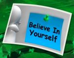 Believe In Yourself Photo Shows Self Belief Stock Photo