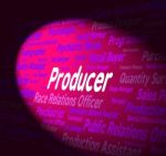 Producer Job Means Organizer Word And Producers Stock Photo