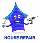 House Repair Represents Home Mending And Fixing Stock Photo