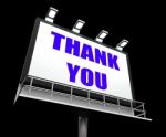 Thank You Sign Refers To Message Of Appreciation And Gratefulnes Stock Photo