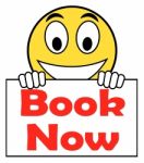 Book Now On Sign Shows For Hotel Or Flight Reservation Stock Photo