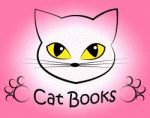 Cat Books Shows Pets Knowledge And Information Stock Photo