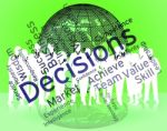 Decision Words Indicates Choice Choices And Deciding Stock Photo