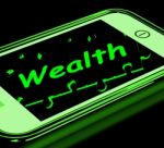 Wealth On Smartphone Shows Financial Treasures Stock Photo