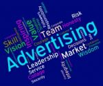 Wordcloud Advertising Shows Promotional Promote And Adverts Stock Photo