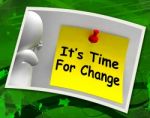 Its Time For Change Photo Means Revise Reset Or Transform Stock Photo