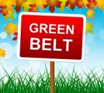 Green Belt Means Picturesque Country And Scene Stock Photo