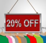 Twenty Percent Off Means Offers Bargains And Discounts Stock Photo