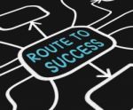 Route To Success Diagram Shows Path For Achievement Stock Photo