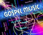 Gospel Music Shows Christian Teaching And Audio Stock Photo