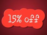 Fifteen Percent Off Indicates Promotion Save And Offer Stock Photo