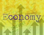 Economy Word Indicates Macro Economics And Economies Stock Photo