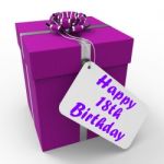 Happy 18th Birthday Gift Shows Celebrating Eighteen Years Stock Photo