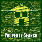 Property Search Indicates Real Estate And Apartments Stock Photo