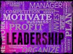 Leadership Words Shows Command Guidance And Influence Stock Photo