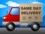 Same Day Delivery Represents Fast Shipping And Distribution Stock Photo