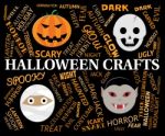 Halloween Crafts Means Creative Artwork And Designs Stock Photo