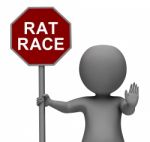 Rat Race Stop Sign Shows Stopping Hectic Work Competition Stock Photo