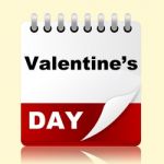 Valentines Day Indicates Planning Month And Affection Stock Photo