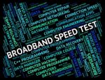 Broadband Speed Meaning World Wide Web And Website Stock Photo