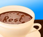 Coffee Rest Represents Relax Cafe And Relaxation Stock Photo