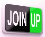 Join Up  Button Shows Joining Membership Register Stock Photo