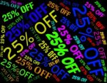 Twenty Five Percent Shows Retail Offers And Words Stock Photo