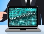 Seo Marketing Indicates Search Engines And Advertising Stock Photo