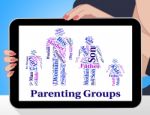 Parenting Groups Indicates Mother And Baby And Association Stock Photo