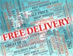 Free Delivery Representing With Our Compliments And Without Charge Stock Photo