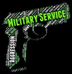 Military Service Represents Armed Forces And Army Stock Photo