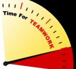 Time For Teamwork Message Represents Combined Effort And Coopera Stock Photo