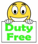 Duty Free On Sign Shows Tax Free Purchases Stock Photo