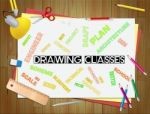 Drawing Classes Represents Lesson Schooling And Sketch Stock Photo