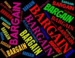 Bargain Word Represents Sale Text And Words Stock Photo