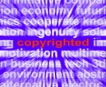 Copyright Word Shows Ownership Of Intellectual Or Patented Prope Stock Photo