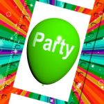 Party Balloon Represents Parties Events And Celebration Stock Photo