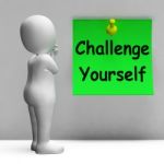 Challenge Yourself Note Means Be Determined And Motivated Stock Photo