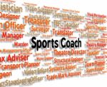 Sports Coach Representing Physical Exercise And Word Stock Photo