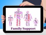 Family Support Indicates Blood Relative And Families Stock Photo