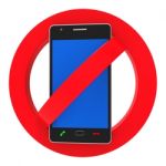 Phones Banned Indicates Prohibit Caution And Safety Stock Photo