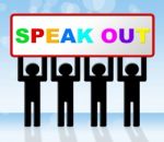 Speak Out Shows Say Your Mind And Announcing Stock Photo