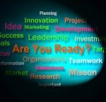 Are You Ready Words Shows Prepared For Business Stock Photo