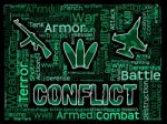 Conflict Words Means Military Action And Battles Stock Photo