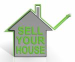 Sell Your House Home Means Find Property Buyers Stock Photo