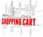 Shopping Cart Represents Wordcloud Web And Ecommerce Stock Photo