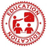 Education Stamp Shows Study Educate And Print Stock Photo