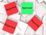 Approved Rejected Post-it Notes Means Approval Or Rejection Stock Photo